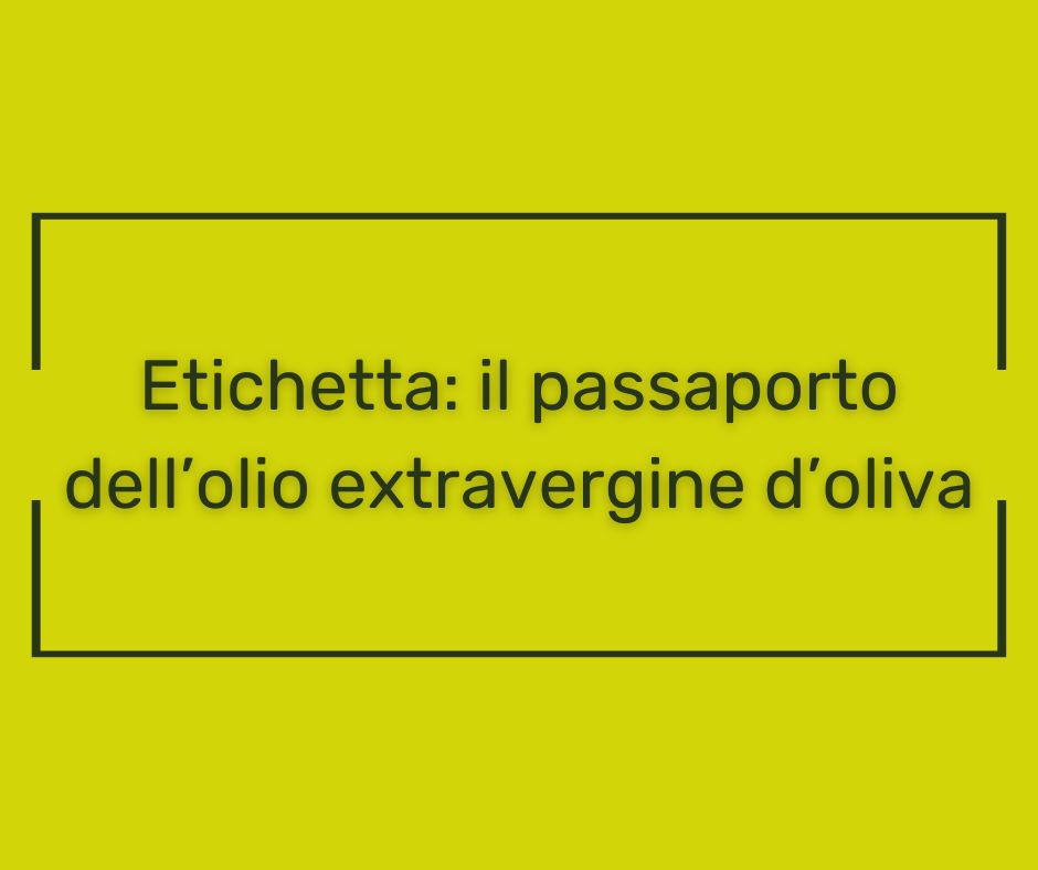 Etichetta olio evo